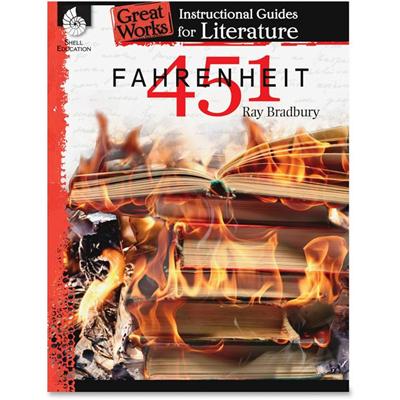 Shell Education Fahrenheit 451 Great Works Guide Printed Book by Ray Bradbury - 72 Pages - Shell Educational Publishing Publication - Book - Grade 9-12