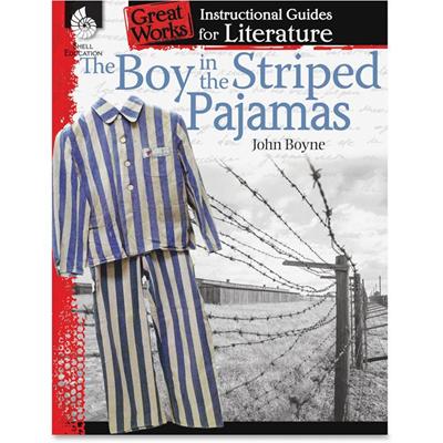 Shell Education Grades 4-8 Boy in the Striped Pajamas Great Works Instructional Guides Printed Book by John Boyne - 72 Pages - Shell Educational Publishing Publication - Book - Grade 4-8